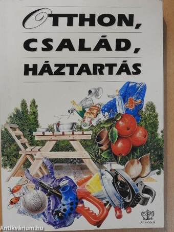 Otthon, család, háztartás