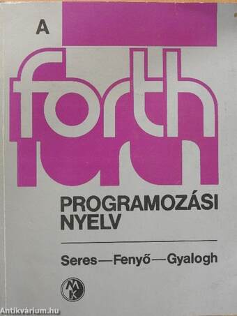 A Forth programozási nyelv