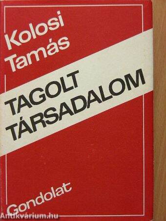 Tagolt társadalom