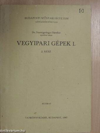 Vegyipari gépek I/2.