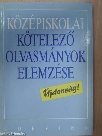 Középiskolai kötelező olvasmányok elemzése