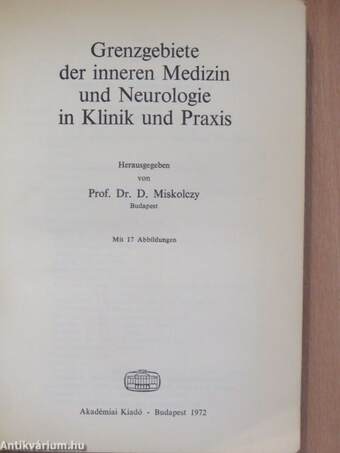 Grenzgebiete der inneren Medizin und Neurologie in Klinik und Praxis