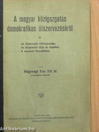 A magyar közigazgatás demokratikus átszervezéséről