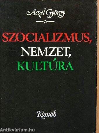 Szocializmus, nemzet, kultúra