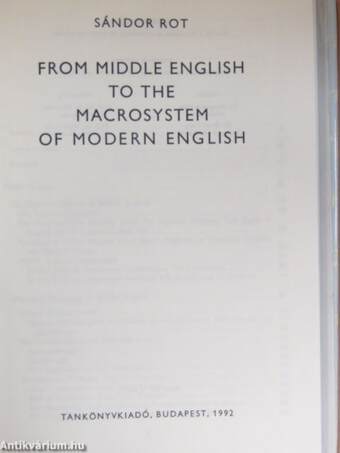 From Middle English to the Macrosystem of Modern English