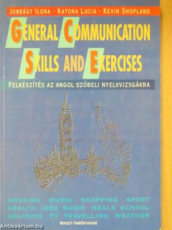 General Communication Skills and Exercises