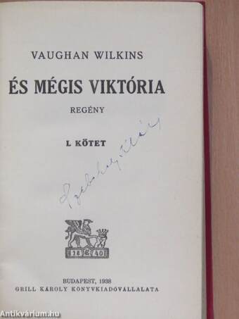 És mégis Viktória I-II.