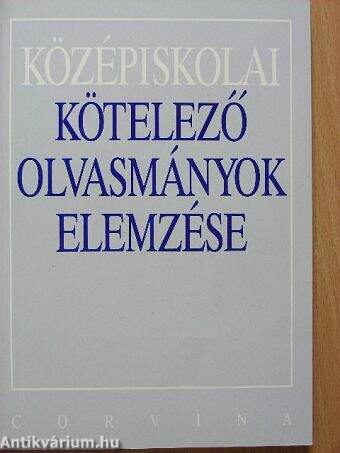 Középiskolai kötelező olvasmányok elemzése