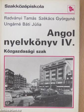 Angol nyelvkönyv IV.