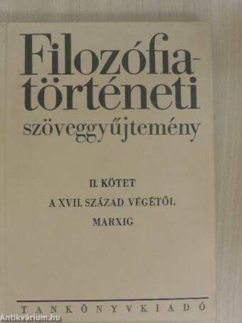 Filozófiatörténeti szöveggyűjtemény II.