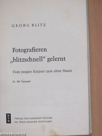 Fotografieren "blitzschnell" gelernt