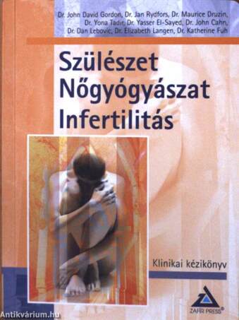 Szülészet, nőgyógyászat, infertilitás