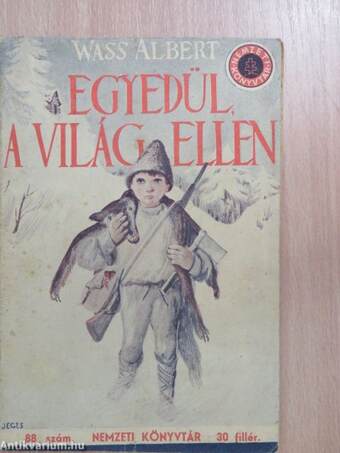 Egyedül, a világ ellen