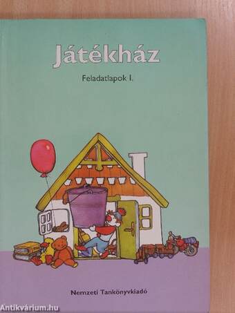 Játékház - Feladatlapok I.