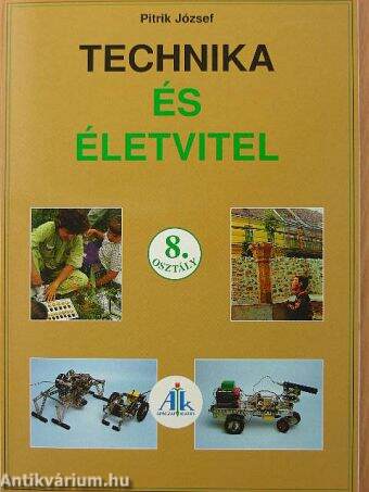 Technika és életvitel 8.