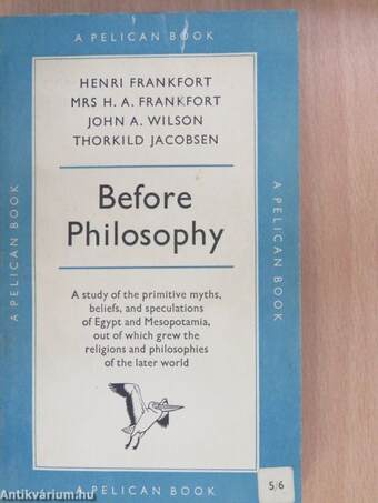 Before Philosophy