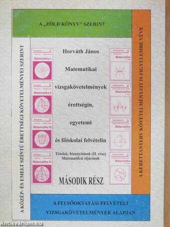 Matematikai vizsgakövetelmények érettségin, egyetemi és főiskolai felvételin