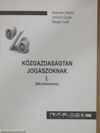 Közgazdaságtan jogászoknak I.