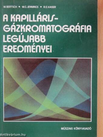 A kapilláris-gázkromatográfia legújabb eredményei