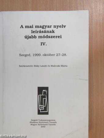 A mai magyar nyelv leírásának újabb módszerei IV.