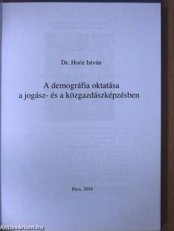 A demográfia oktatása a jogász- és a közgazdászképzésben