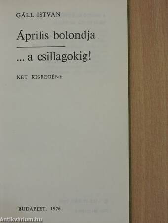 Április bolondja/...a csillagokig!