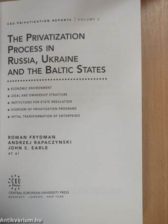 The Privatization Process in Russia, Ukraine and the Baltic States