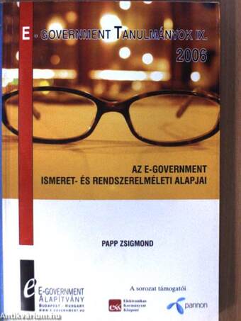 Az E-Government ismeret- és rendszerelméleti alapjai