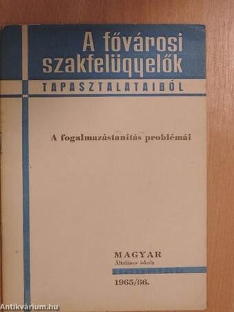 A fogalmazástanítás problémái 1965/66.