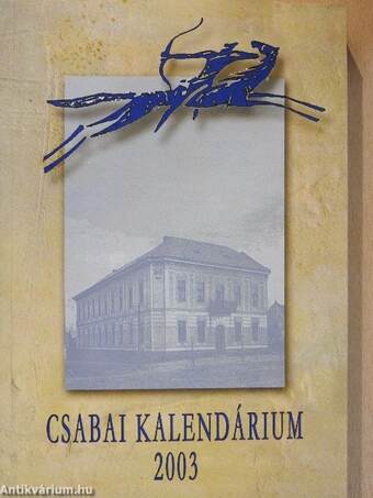 Csabai kalendárium 2003