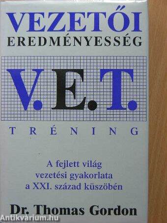V. E. T. - Vezetői Eredményesség Tréning