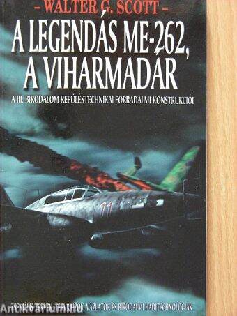 A legendás ME-262, a viharmadár