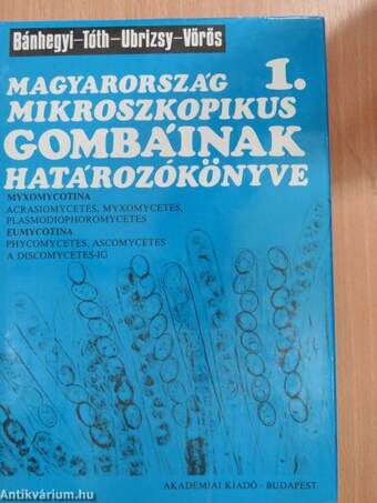 Magyarország mikroszkopikus gombáinak határozókönyve 1-3.