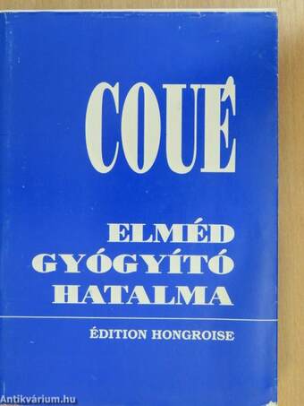 Elméd gyógyító hatalma