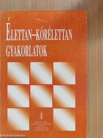 Élettan-kórélettan gyakorlatok