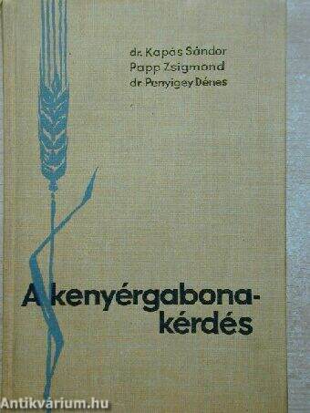 A kenyérgabona-kérdés