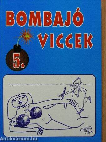 Bombajó viccek 5.