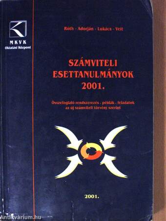 Számviteli esettanulmányok 2001.