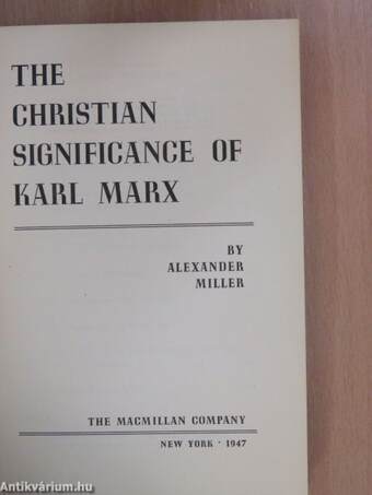 The Christian Significance of Karl Marx