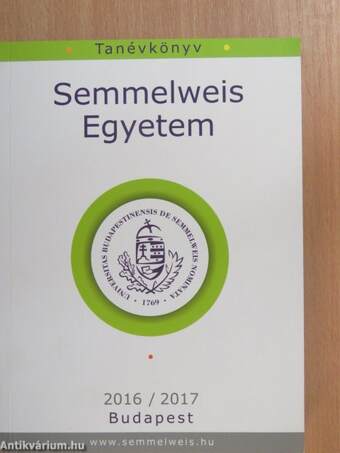 Semmelweis Egyetem Tanévkönyv 2016/2017
