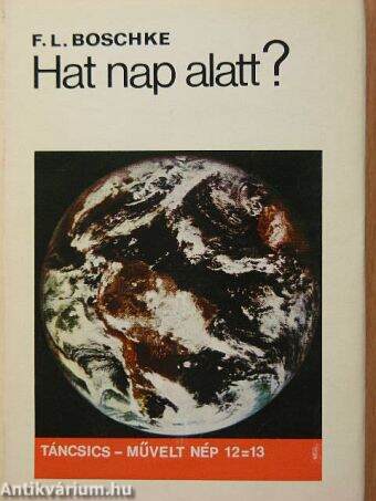 Hat nap alatt?