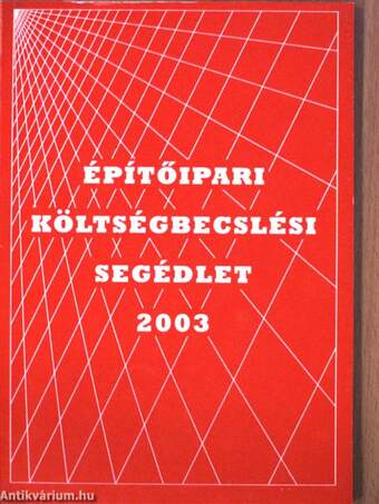 Építőipari költségbecslési segédlet 2003