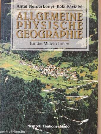 Allgemeine Physische Geographie für die Mittelschulen