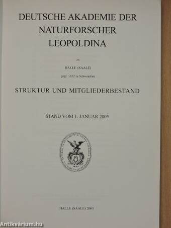 Deutsche Akademie der Naturforscher Leopoldina - Struktur und Mitgliederbestand 2005