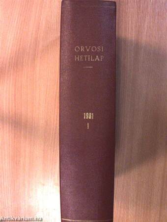 Orvosi hetilap 1981. január-június (fél évfolyam)