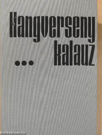 Hangversenykalauz III.