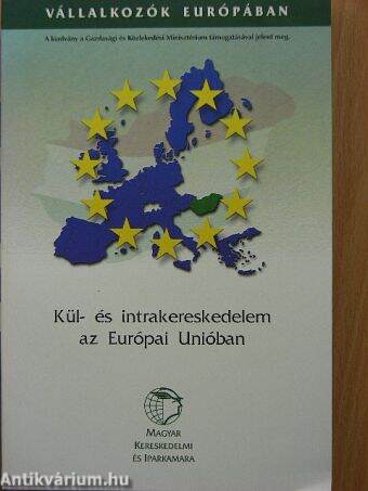 Kül- és intrakereskedelem az Európai Unióban