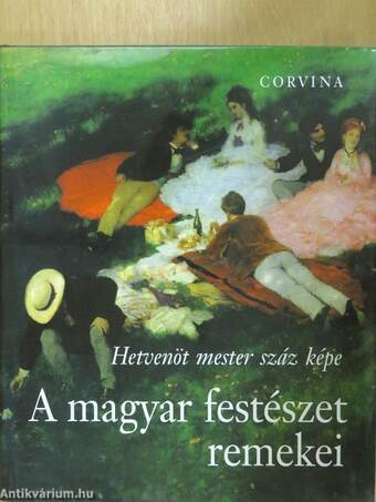 A magyar festészet remekei