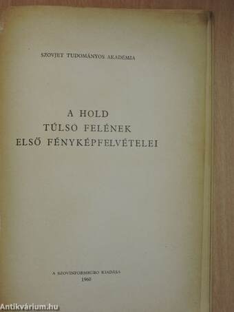 A Hold túlsó felének első fényképfelvételei