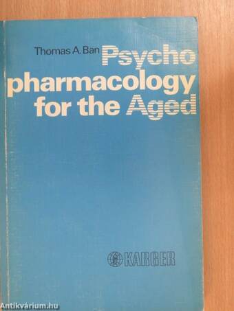 Psychopharmacology for the Aged